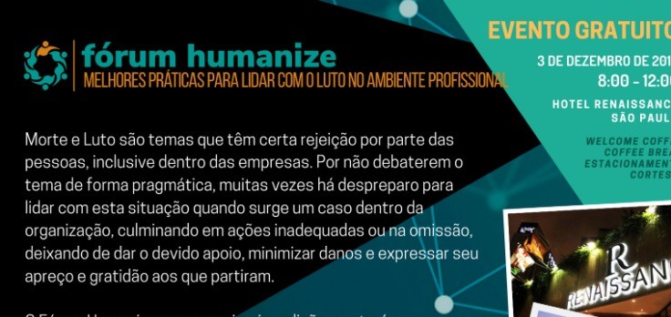 noticia Fórum Humanize: como quebrar o tabu do luto nas organizações