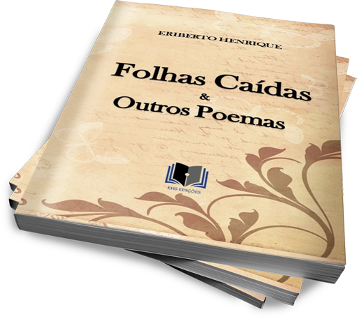 noticia Poeta Eriberto Henrique Publica o Livro Folhas Caídas & Outros Poemas 
