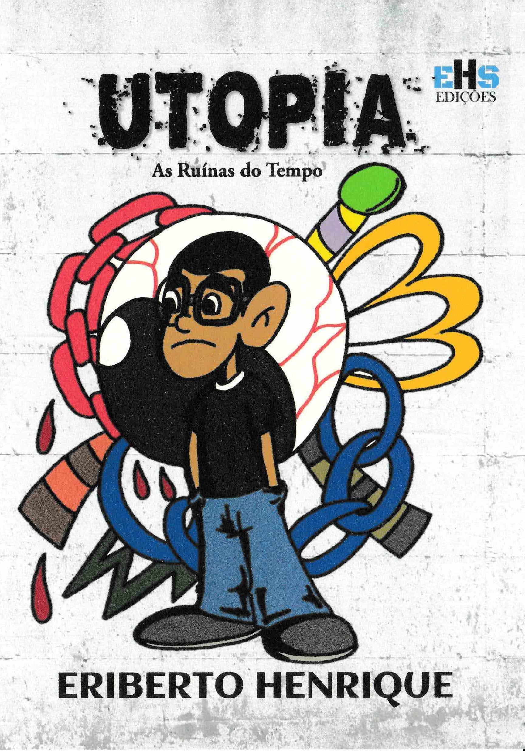 noticia AUTOR ERIBERTO HENRIQUE, LANÇA A HISTÓRIA EM QUADRINHOS UTOPIA 