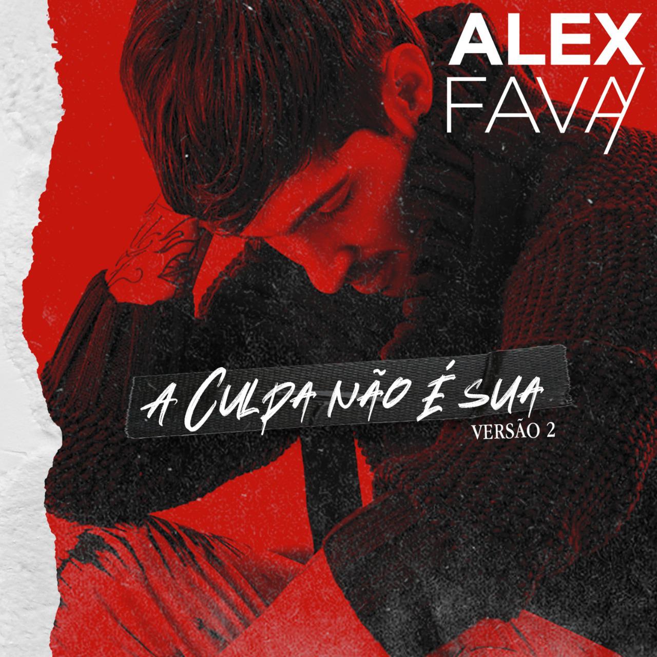 noticia Alex Fava relança “A Culpa Não é Sua” em versão pop e com novo vídeo clipe