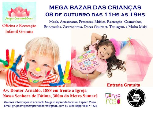 noticia Mega Bazar das Crianças no Espaço Visão em SP