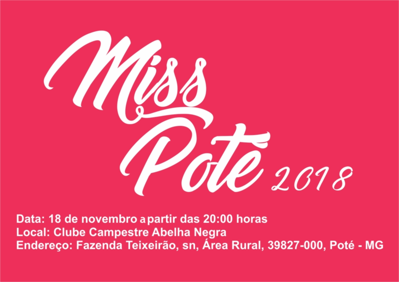 noticia Venha se inscrever para concorrer á Miss e Mister Poté