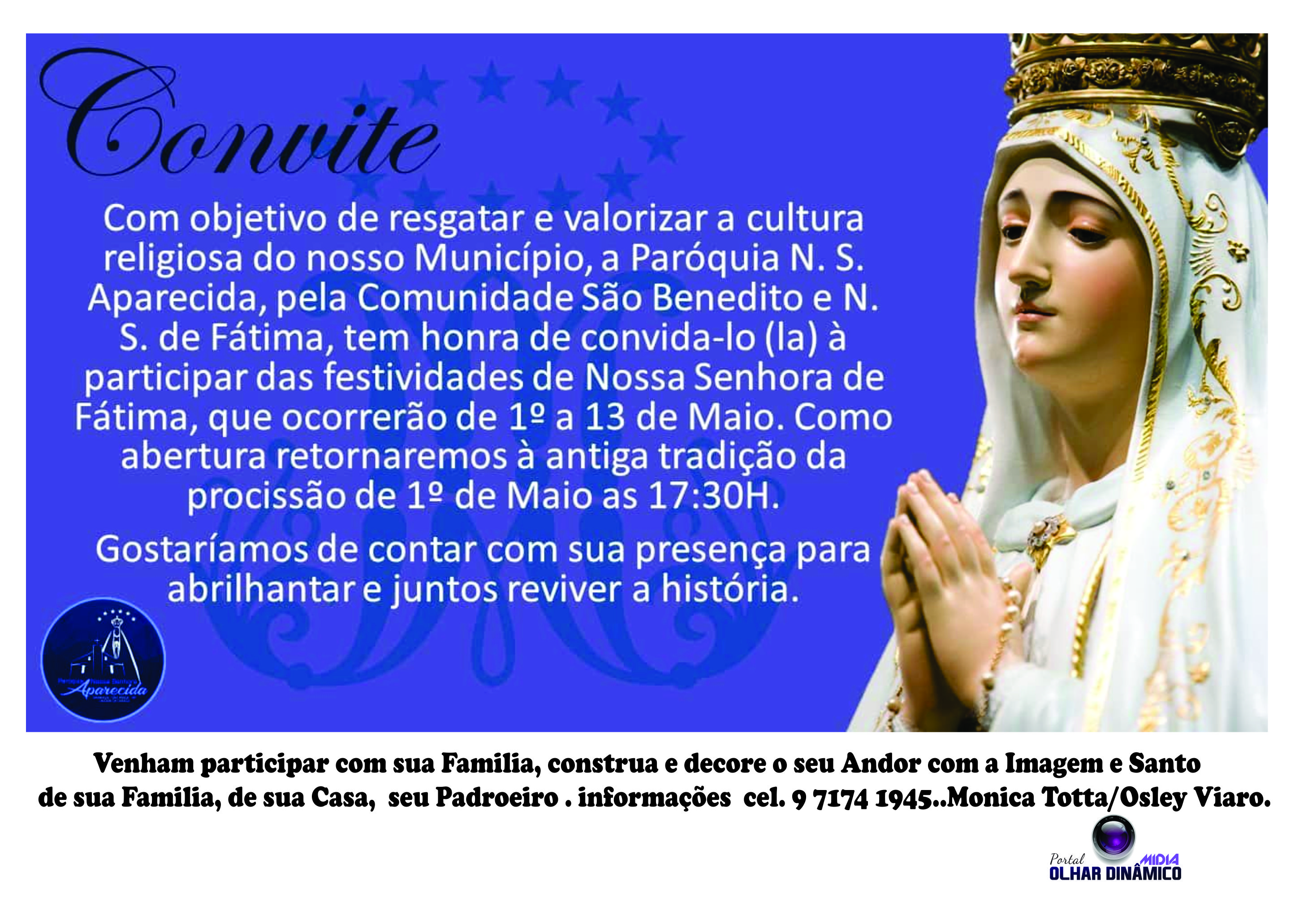 noticia Convite  : Comunidade Católica de Mairinque convida as Festividades de Nossa Senhora de Fátima,