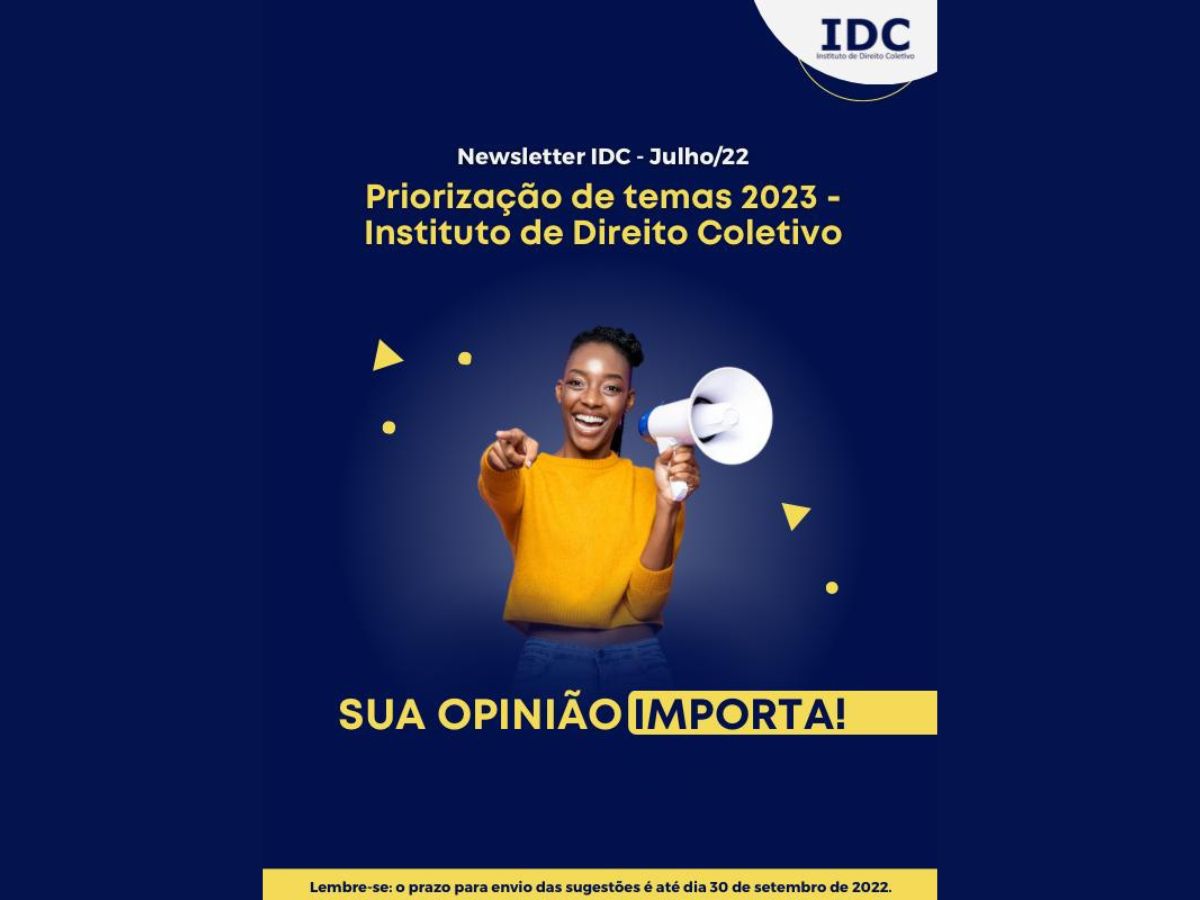 noticia Instituto de Direito Coletivo lança pesquisa para definir quais serão as ações prioritárias de 2023