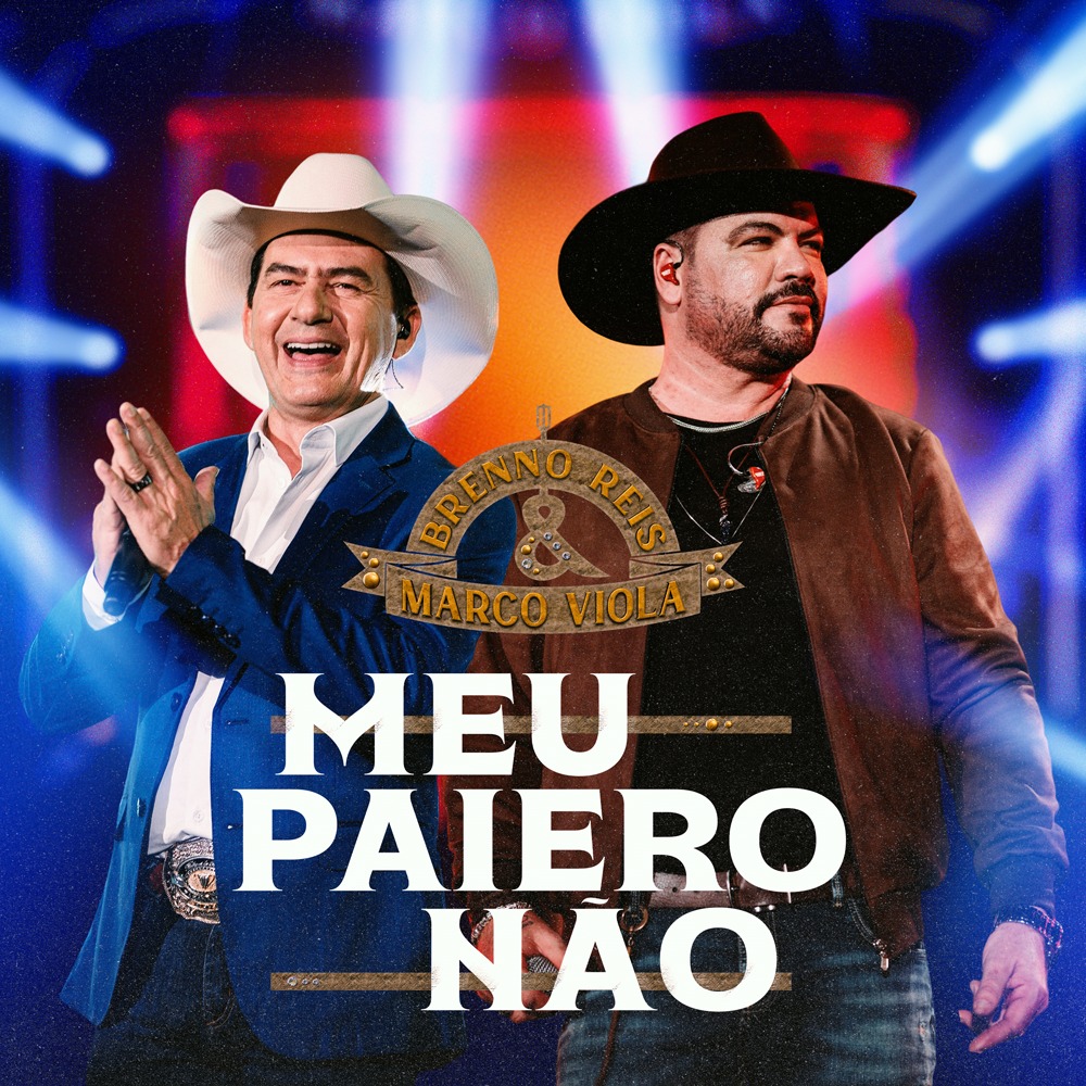 noticia Brenno Reis & Marco Viola lançam “Meu Pairero Não”