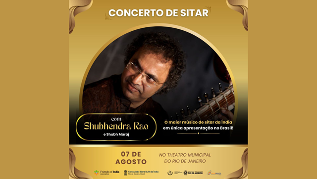 noticia Associação Amigos da Índia convida para os 75 anos de Independência da Índia com o concerto único de Sitar com Shubhendra Rao, discípulo de Ravi Shankar, no Theatro Municipal