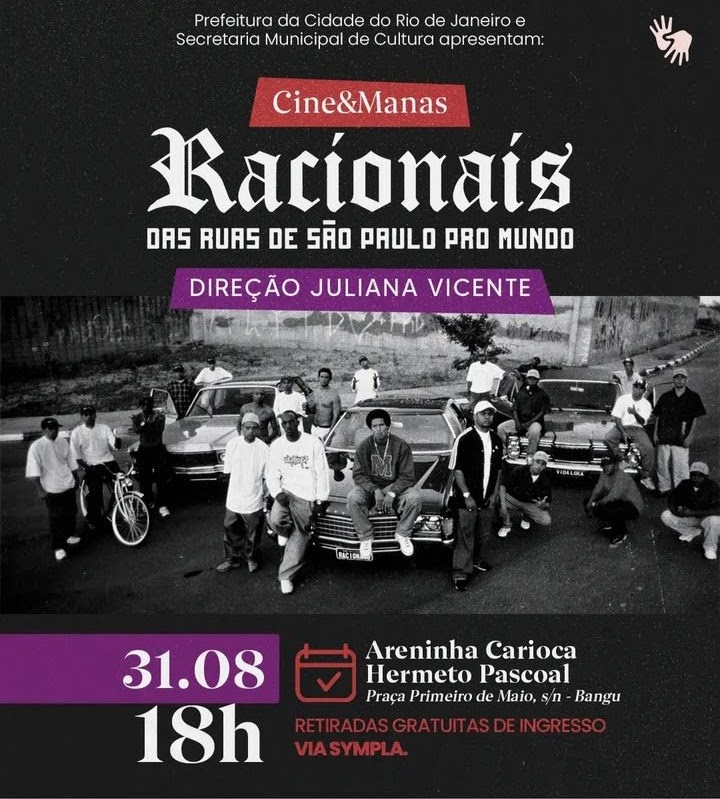 noticia Cine & Manas exibe o filme 'Racionais MC: Das Ruas de São Paulo para o Mundo',  dando continuidade ao circuito de exibições na Zona Oeste do Rio de Janeiro