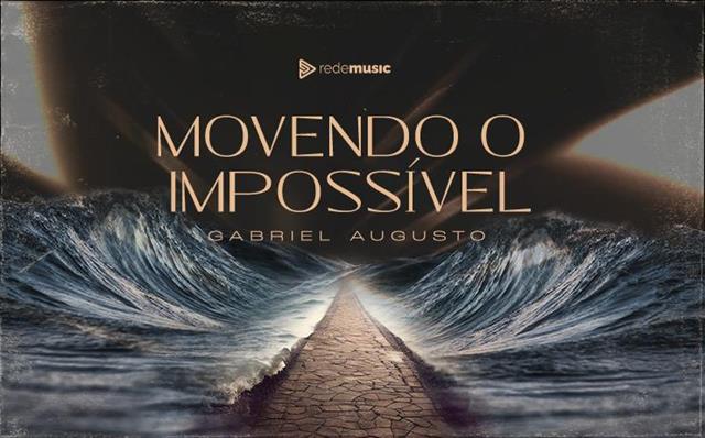 noticia Após turnê na Europa, cantor Gabriel Augusto lança o single “Movendo o Impossível”