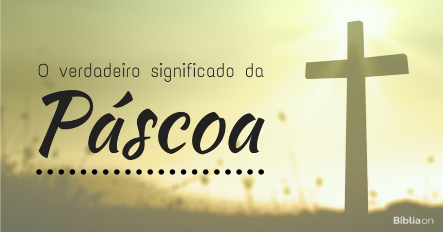 noticia O verdadeiro significado da páscoa