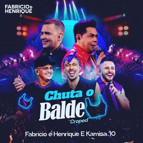 noticia Sertanejo Fabrício e Henrique e Grupo Kamisa 10 Lançam 'Chuta o Balde': Uma Poderosa Fusão de Sertanejo e Pagode com Mensagem de Empoderamento Feminino